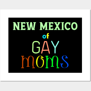 New Mexico Of Gay Moms Posters and Art